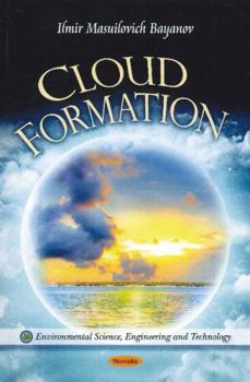 Paperback Cloud Formation (Environmental Science, Engineering and Technology) Book