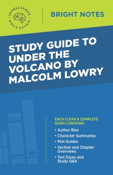 Paperback Study Guide to Under the Volcano by Malcolm Lowry Book