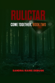 Paperback Rulictar: Come Together Book Two Book