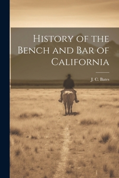 Paperback History of the Bench and Bar of California Book