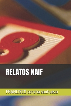 Paperback Relatos Naif [Spanish] Book