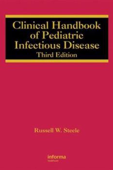 Hardcover Clinical Handbook of Pediatric Infectious Disease Book