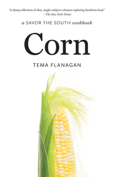 Corn: A Savor the South Cookbook - Book  of the Savor the South Cookbooks