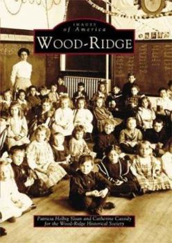 Wood-Ridge - Book  of the Images of America: New Jersey