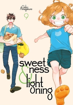 Sweetness and Lightning 9 - Book #9 of the Sweetness and Lightning
