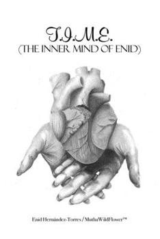 Paperback T.I.M.E.: (The Inner Mind of Enid) Book
