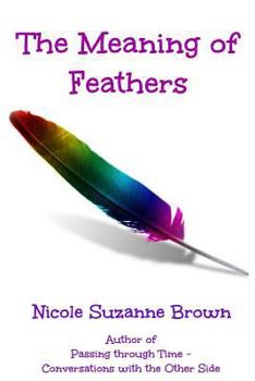 Paperback The Meaning of Feathers Book