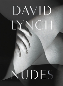 Hardcover David Lynch: Nudes Book