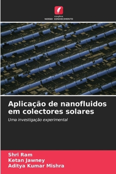Paperback Aplicação de nanofluidos em colectores solares [Portuguese] Book