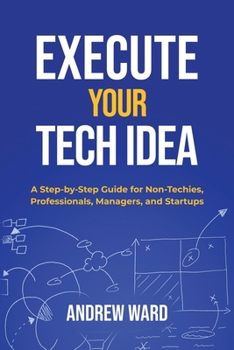 Paperback Execute Your Tech idea Book