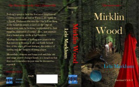 Mirklin Wood - Book #2 of the Daermad Cycle