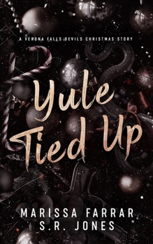 Yule Tied Up: A Verona Falls University Christmas Story