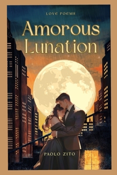 Paperback Amorous Lunation Book