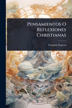 Paperback Pensamientos O Reflexiones Christianas [Spanish] Book