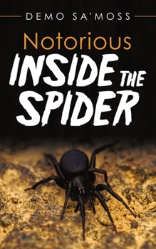 Paperback Notorious Inside the Spider Book