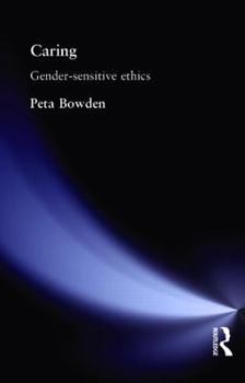 Paperback Caring: Gender-Sensitive Ethics Book