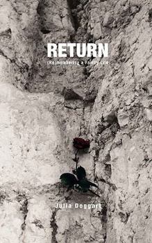 Paperback Return: Remembering a Family Life Book