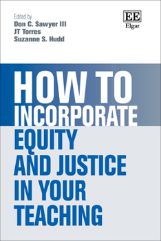 How to Incorporate Equity and Justice in Your Teaching (How To Guides)