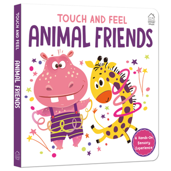 Touch and Feel: Little Hands Explore Forest Friends