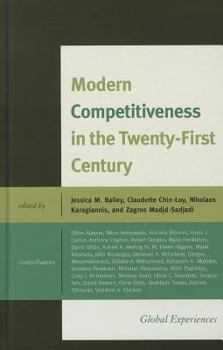 Hardcover Modern Competitiveness in the Twenty-First Century: Global Experiences Book