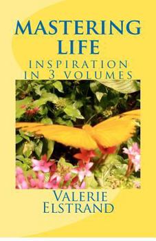 Paperback Mastering Life: Inspiration in 3 Volumes Book