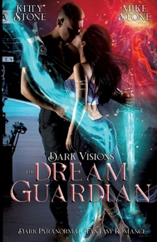 Paperback Dark Visions - The Dream Guardian: Dark Paranormal Fantasy Romance [German] Book