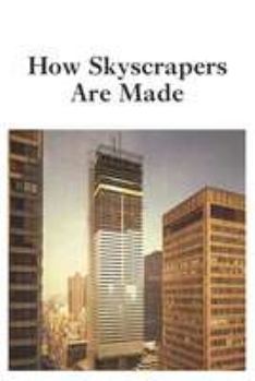 Hardcover How Skyscrapers Are Made Book