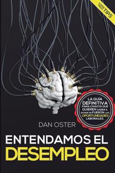 Paperback Entendamos El Desempleo [Spanish] Book