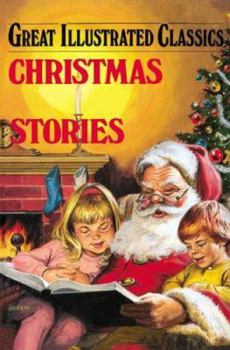Christmas Stories - Book  of the Great Illustrated Classics