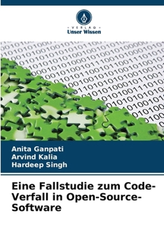 Paperback Eine Fallstudie zum Code-Verfall in Open-Source-Software [German] Book