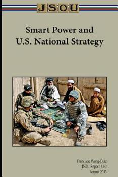 Paperback Smart Power and U.S. National Strategy Book