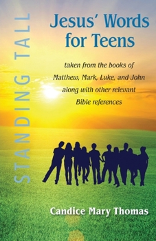 Paperback Jesus' Words for Teens -- Standing Tall Student Workbook Book