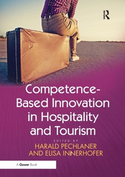 Paperback Competence-Based Innovation in Hospitality and Tourism Book