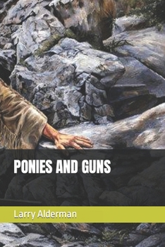 Paperback Ponies and Guns Book