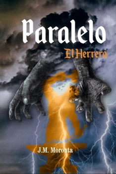 Paperback Paralelo. Libro I- El Herrero [Spanish] Book
