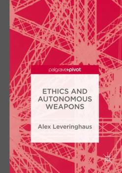 Hardcover Ethics and Autonomous Weapons Book