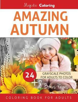 Paperback Amazing Autumn: Grayscale Coloring Book for Adults Book