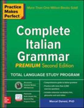 Paperback Practice Makes Perfect: Complete Italian Grammar, Premium Second Edition Book