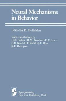 Paperback Neural Mechanisms in Behavior: A Texas Symposium Book