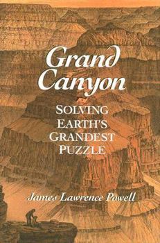 Hardcover Grand Canyon: Solving Earth's Grandest Puzzle Book