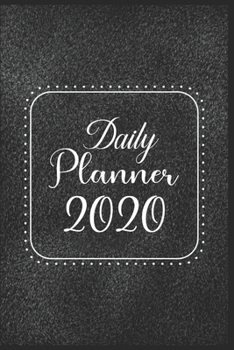 Paperback Daily Planner 2020: 366 Days Daily Planner 2020 - Schedule Each Appointment and Stay Organized in 2020! Book