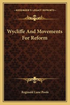 Paperback Wycliffe And Movements For Reform Book