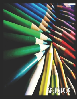 Sketchbook : Blank Drawing Book for Painting, Doodling, Writing, Sketching, Drawing, Collages or Any Kind of Art