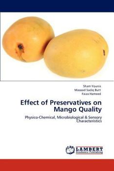 Paperback Effect of Preservatives on Mango Quality Book