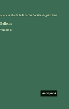 Hardcover Bulletin: Volume 17 [French] Book