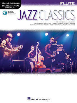 Misc. Jazz Classics: Instrumental Play-Along for Flute [With Access Code] Book