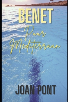 BENET: Puur Mediterraan