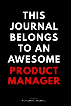 Paperback THIS JOURNAL BELONGS TO AN AWESOME Marketing Manager Notebook / Journal 6x9 Ruled Lined 120 Pages: for Marketing Manager 6x9 notebook / journal 120 pa Book