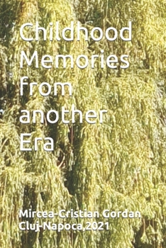 Paperback Childhood Memories from another Era Book
