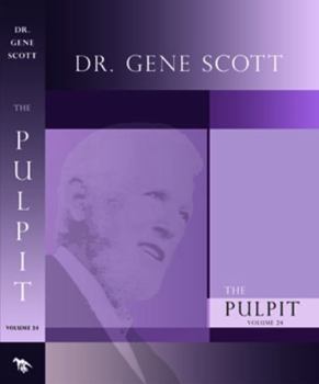 Dr. Gene Scott Pulpit Volume 24
